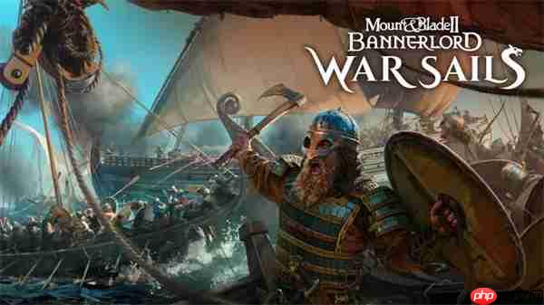 《骑马与砍杀2》宣布海战DLC跳票 2025年秋季再发布