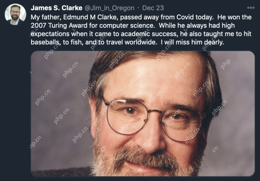 巨星陨落！2007年图灵奖得主edmund clarke因感染新冠离世...