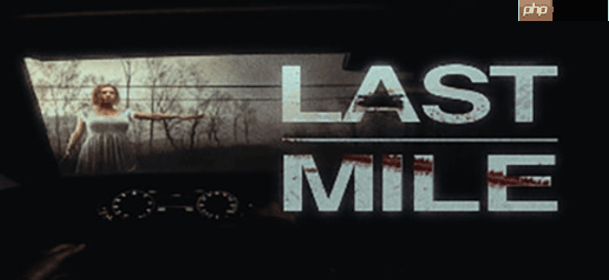 生存恐怖游戏《Last mile》定档1月29日 Steam试玩现已上架