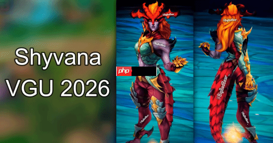 豪火球之术！《英雄联盟》龙女重做后技能&模型实机爆料