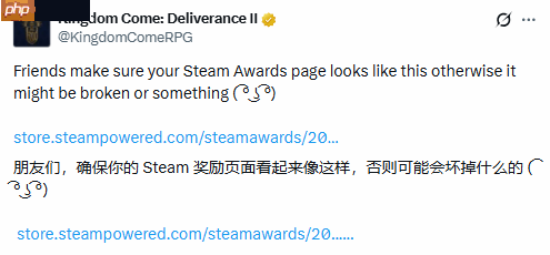 官方"带节奏"!《天国：拯救2》为Steam大奖拉票