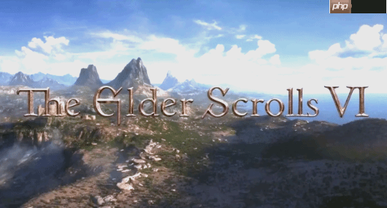 陶德称《上古卷轴6》仍在早期开发中 盛赞《光与影:33号远征队》为年度游戏